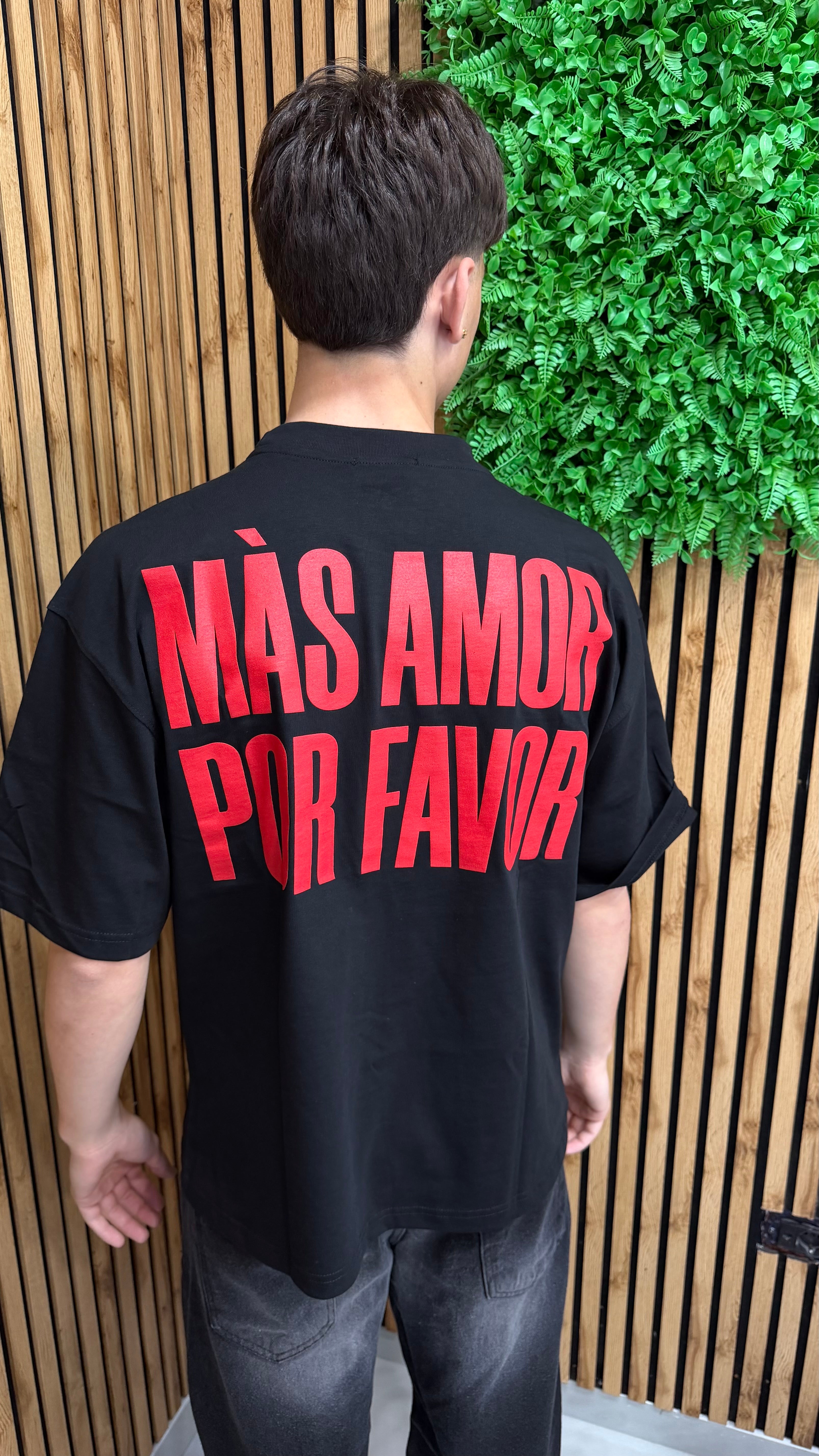 T-Shirt “Mas Amor Por Favor”2 Colori