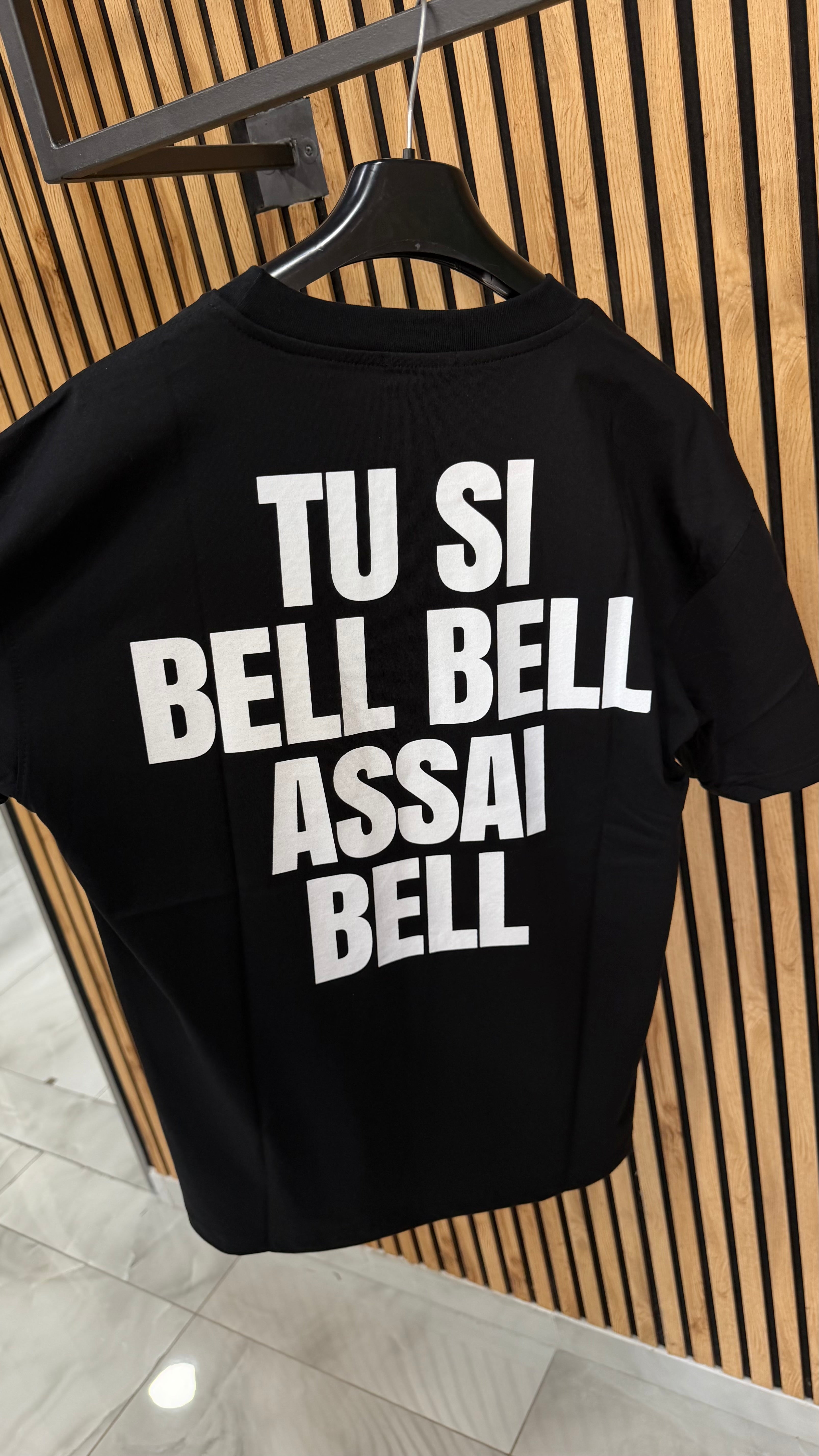 T-Shirt “Tu Si Bell Bell Assaie Bell” 2 Colori