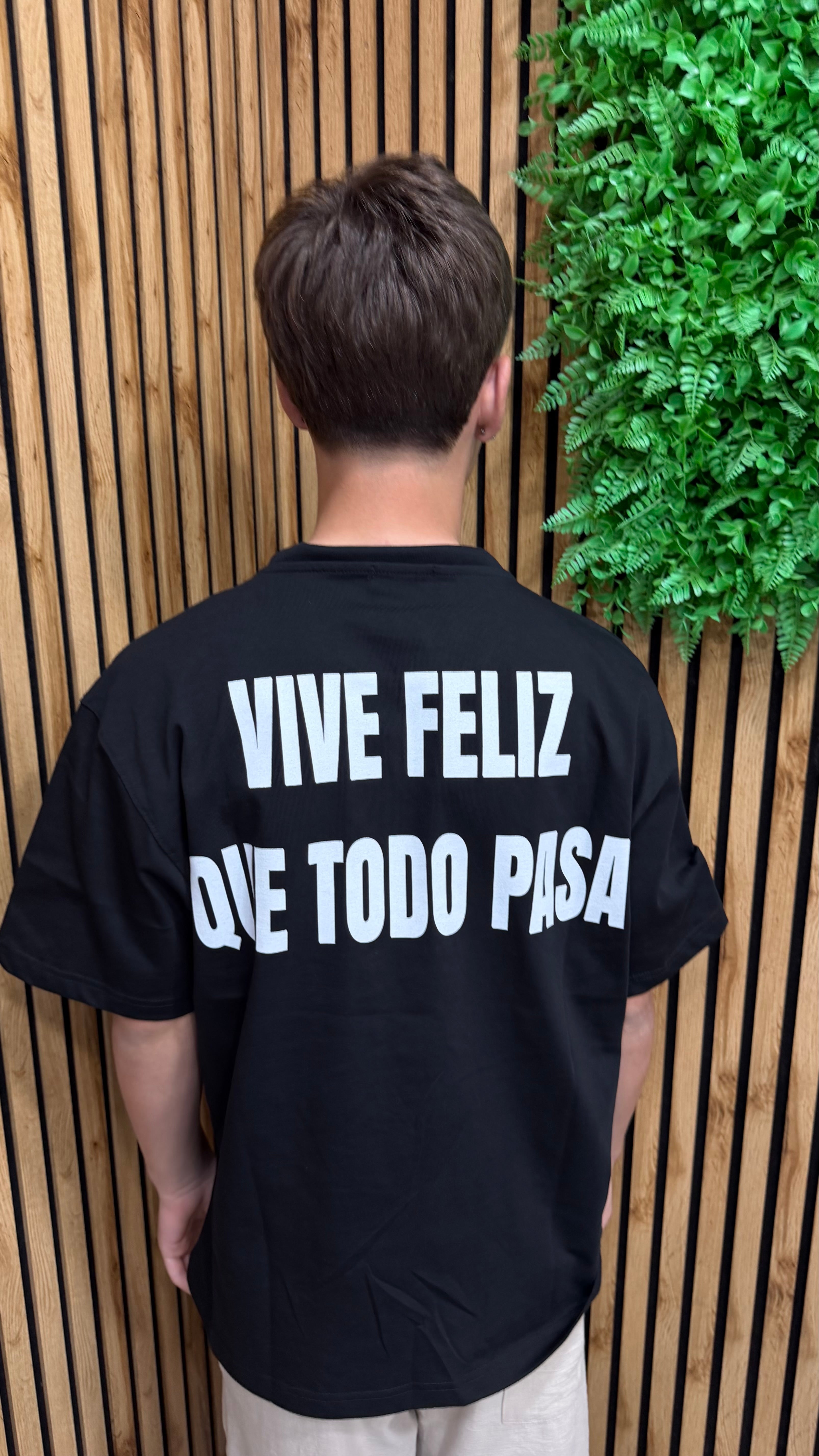 T-Shirt “Vive Feliz Que Todo Pasa”